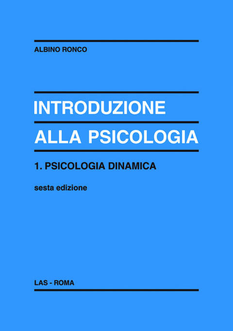 Introduzione alla psicologia: vol. I: Psicologia dinamica