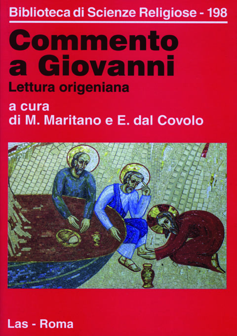 Commento a Giovanni. Lettura origeniana