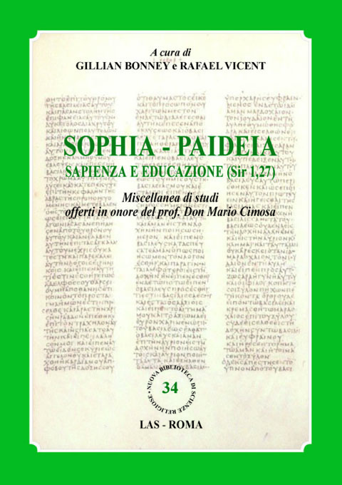 Sophia - Paideia. Sapienza e educazione (Sir 1-27)