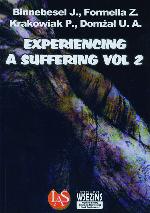 Experiencing a suffering - vol. 2