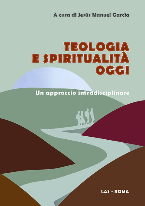 Teologia e spiritualità oggi