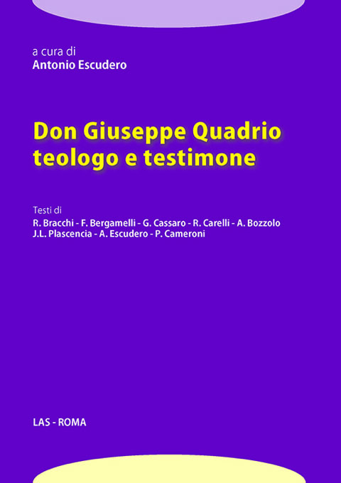 Don Giuseppe Quadrio teologo e testimone